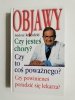 OBJAWY. CZY JESTEŚ CHORY - Isadore Rosenfeld 1999